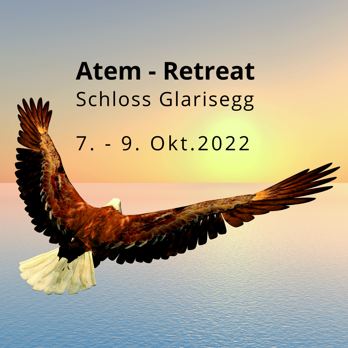 Atem-Retreat - 7.10.22 bis 9.10.22 - Schloss Glarisegg